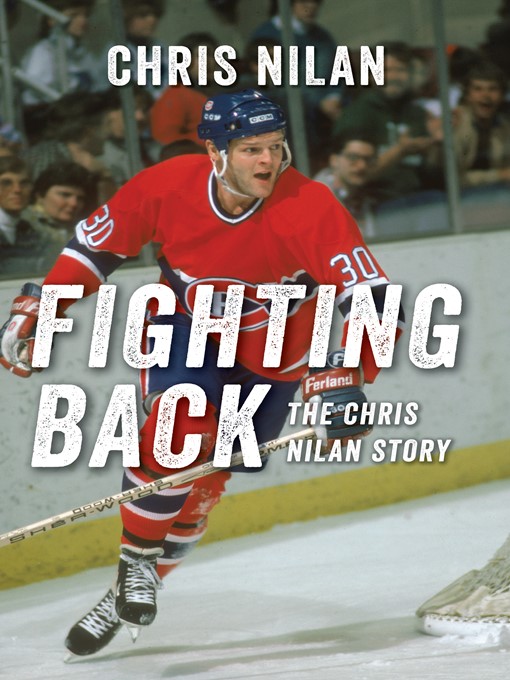 Title details for Fighting Back by Chris Nilan - Available